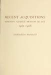 Recent Acquisitions, 1961-1968 (Exhibition Handlist)