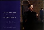 Walker Sisters and Collecting in Victorian Boston by Bowdoin College. Museum of Art and Laura Fecych Sprague