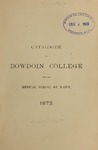 Bowdoin College Catalogue (1872) by Bowdoin College