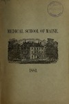 Bowdoin College - Medical School of Maine Catalogue  (1881)