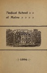 Bowdoin College - Medical School of Maine Catalogue  (1896)