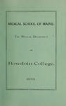 Bowdoin College - Medical School of Maine Catalogue (1901) by Bowdoin College