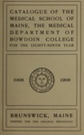 Bowdoin College - Medical School of Maine Catalogue  (1908-1909)