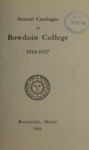 Bowdoin College Catalogue (1916-1917) by Bowdoin College