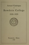 Bowdoin College Catalogue (1928-1929)