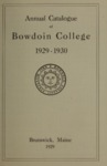 Bowdoin College Catalogue (1929-1930)