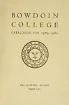 Bowdoin College Catalogue (1979-1980) by Bowdoin College