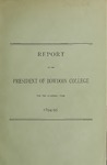 Report of the President, Bowdoin College 1894-1895 by Bowdoin College