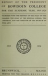 Report of the President, Bowdoin College 1919-1920 by Bowdoin College