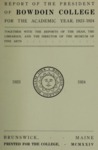 Report of the President, Bowdoin College 1923-1924 by Bowdoin College