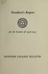 Report of the President, Bowdoin College 1956-1957