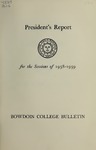 Report of the President, Bowdoin College 1958-1959 by Bowdoin College