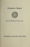 Report of the President, Bowdoin College 1961-1962 by Bowdoin College